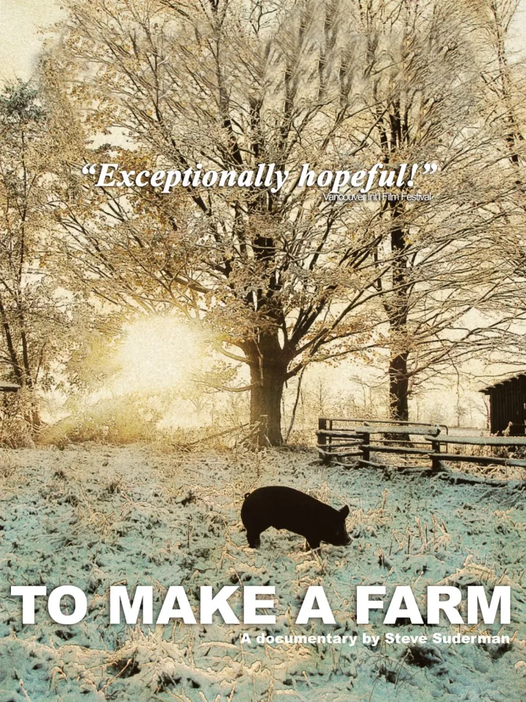 To Make a Farm (2011)